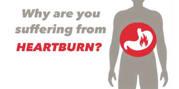 Why are you suffering from Heartburn?